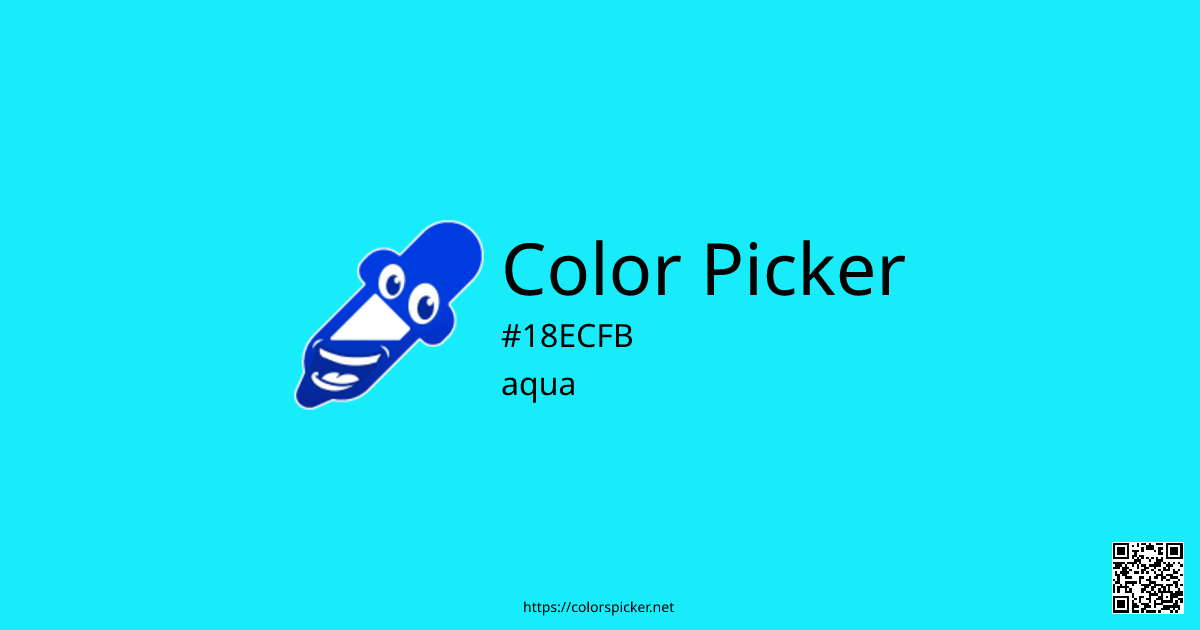Color Picker: aqua | #18ECFB