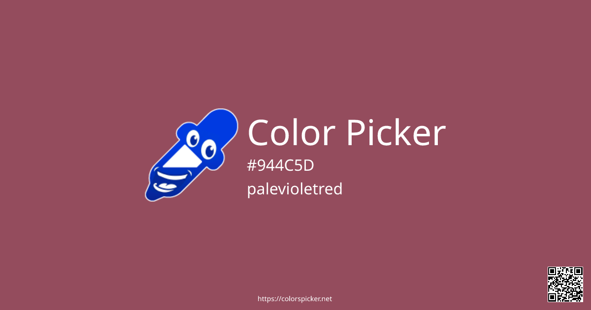 Color Picker: palevioletred | #944C5D